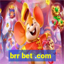 brr bet .com